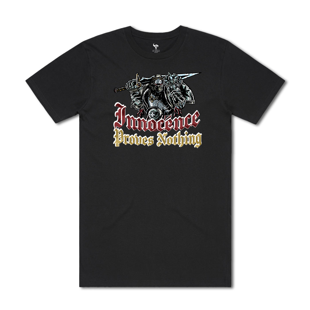 INNOCENCE PROVES NOTHING T-SHIRT